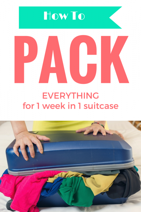 How to pack everything for 1 week in 1 suitcase (great tips)