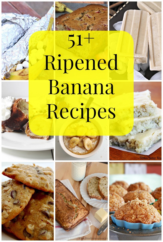 51+ Ripened Banana Recipes