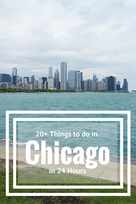 20 Things to do in Chicago in 24 Hours