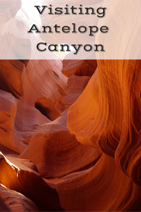 Visiting Antelope Canyon in Northern Arizona