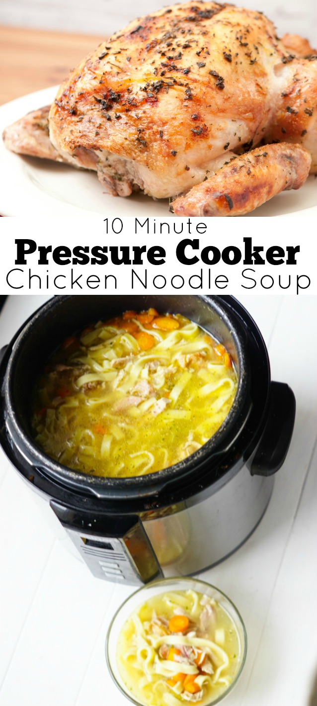 10 Minute Pressure Cooker Chicken Noodle Soup - take your leftover rotisserie chicken and make this soup in your pressure cooker or Instant Pot in 10 minutes!